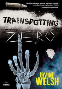 Książka - Trainspotting zero