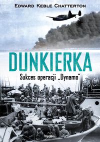 Książka - Dunkierka sukces operacji dynamo