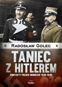 Książka - Taniec z hitlerem kontakty polsko-niemieckie 1930-1939