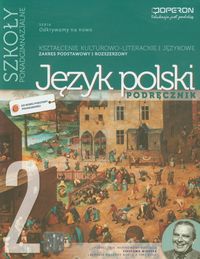 J.polski LO 2 Odkrywamy... podr ZPR w.2012 OPERON
