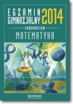 Książka - Egzamin gimnazjalny 2014 Matematyka Vademecum