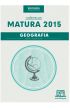 Książka - Nowa Matura 2015 Geografia Zakres rozszerzony