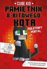 Książka - Fioletowy portal. Pamiętnik 8-bitowego kota. Tom 7