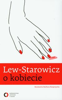Książka - Lew - Starowicz o kobiecie