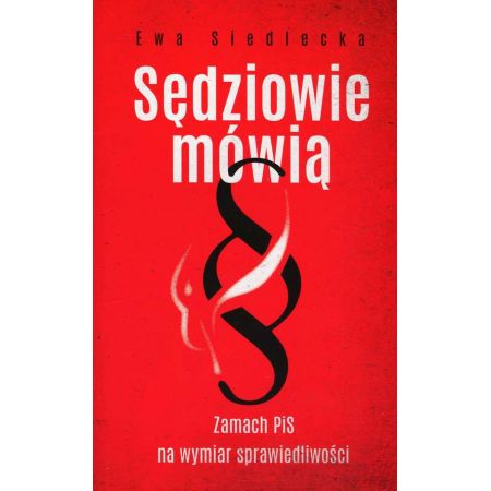 Sędziowie mówią