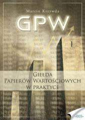Książka - GPW I - Giełda Papierów Wartościowych w praktyce