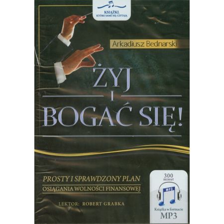 Książka - Żyj i bogać się. Audiobook