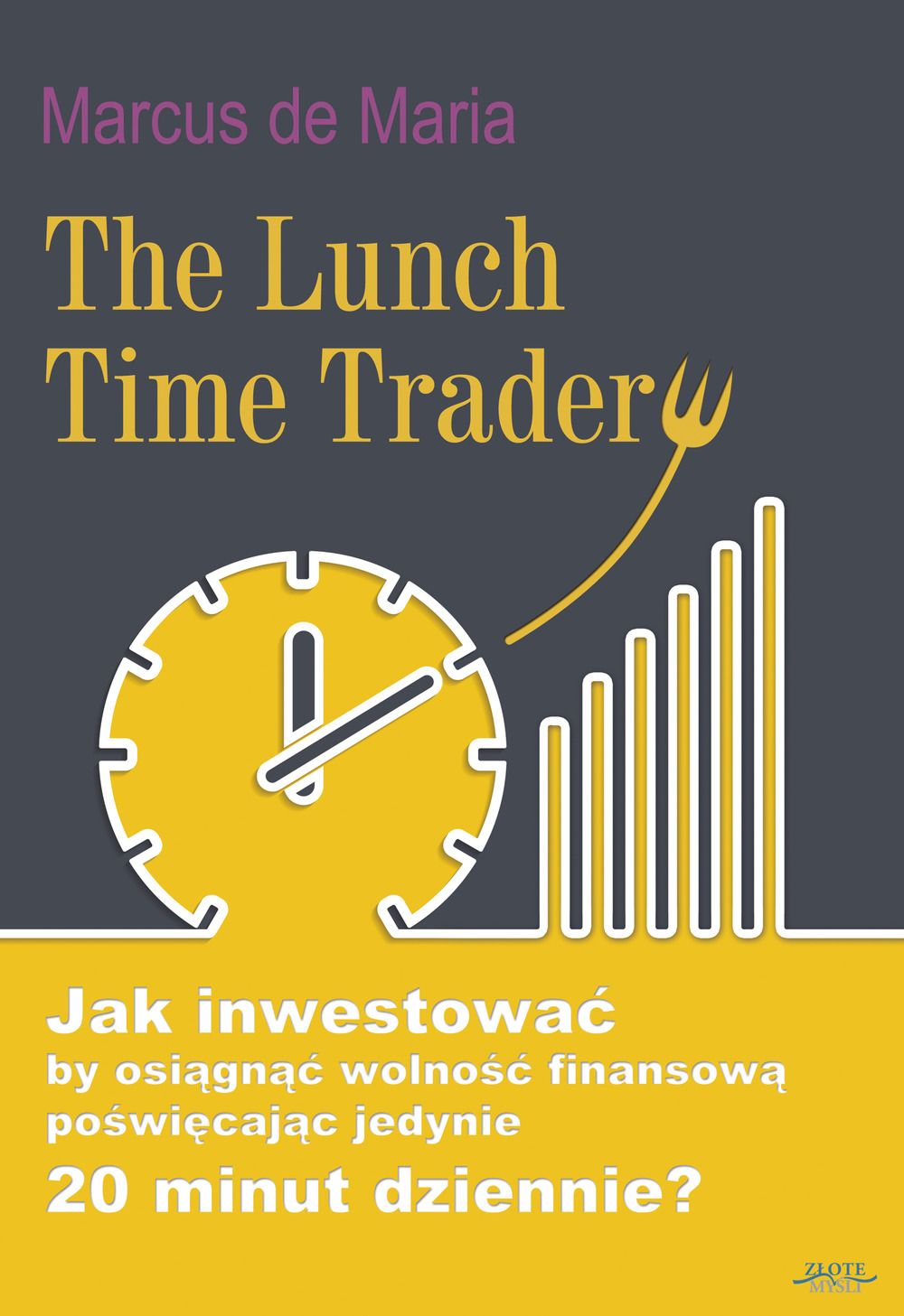 Książka - The Lunch Time Trader
