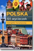 Książka - Polska. 101 wycieczek. Nawigator turystyczny