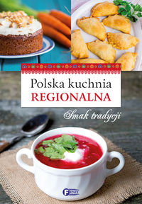 Książka - Polska kuchnia regionalna smak tradycji