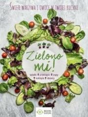 Książka - Zielono mi świeże warzywa w twojej kuchni
