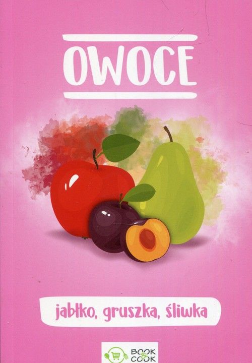 Książka - Owoce: jabłko, gruszka, śliwka
