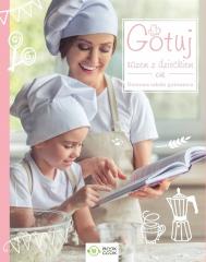 Książka - Gotuj razem z dzieckiem