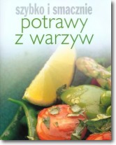 Książka - Potrawy z warzyw Szybko i smacznie