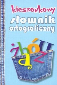 Książka - Kieszonkowy słownik ortograficzny