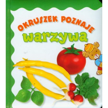 Książka - Okruszek poznaje warzywa