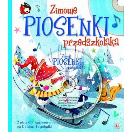 Zimowe piosenki przedszkolaka