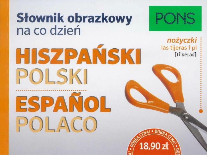 Słownik obrazkowy na co dzień hiszpański-polski PONS