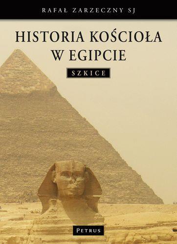 Historia kościoła w Egipcie. Szkice