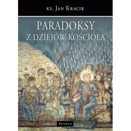 Paradoksy z dziejów kościoła