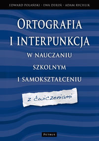 Ortografia I Interpunkcja W Nauczaniu Szkolnym...