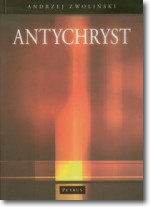 Książka - Antychryst ks Andrzej Zwoliński