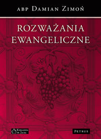 Książka - Rozważania ewangeliczne abp Damian Zimoń