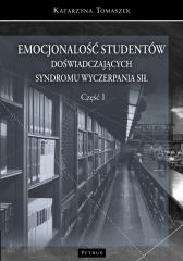 Książka - Emocjonalność studentów doświadczających syndromu wyczerpania sił część 1