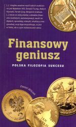 Książka - Finansowy geniusz Polska filozofia sukcesu