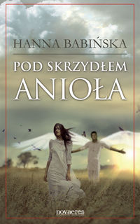 Książka - Pod skrzydłem anioła