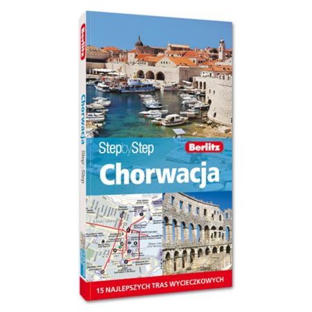 Chorwacja. Przewodnik Step by Step + mapa GRATIS