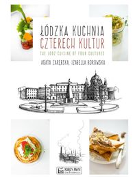 Książka - Łódzka kuchnia czterech kultur