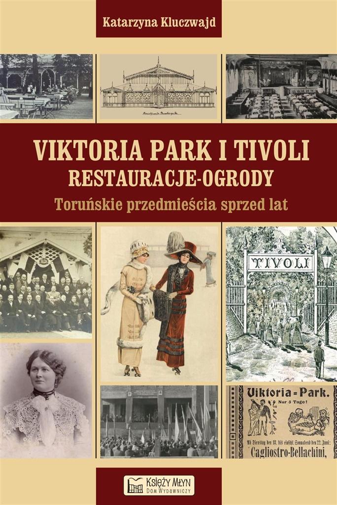 Książka - Viktoria Park i Tivoli. Restauracje-ogrody