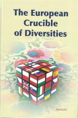 Książka - The European Crucible of Diversities. Europejski tygiel zróżnicowania