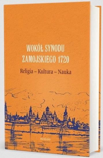Książka - Wokół Synodu Zamojskiego 1720