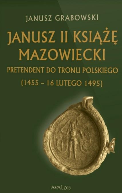 Książka - Janusz II Książę mazowiecki
