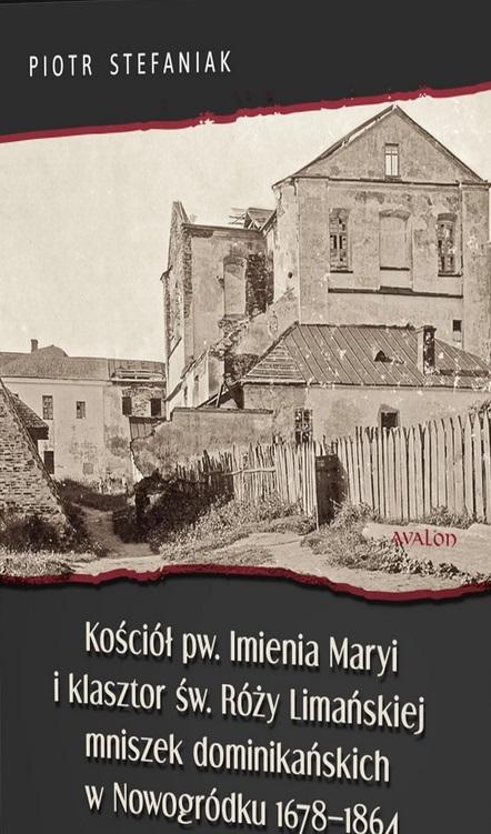 Książka - Kościół pw. Imienia Maryi i klasztor św. Róży..