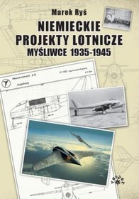 Książka - Niemieckie projekty lotnicze