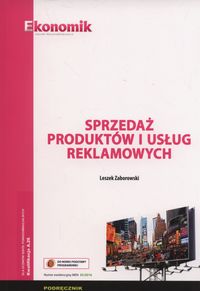 Książka - Sprzedaż produktów i usług reklam. podr. EKONOMIK