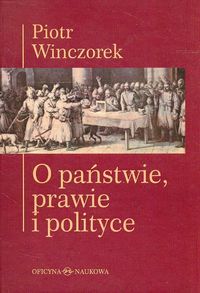 Książka - O państwie, prawie i polityce