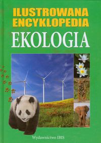 Książka - Ekologia Ilustrowana encyklopedia