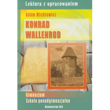 Książka - Konrad Wallenrod. Lektura z opracowaniem (zielona seria)