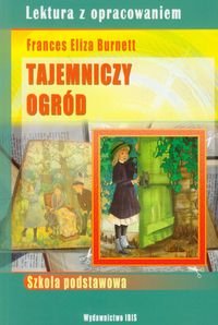 Tajemniczy ogród Lektura z opracowaniem