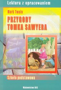 Książka - Przygody Tomka Sawyera lektura z opracowaniem
