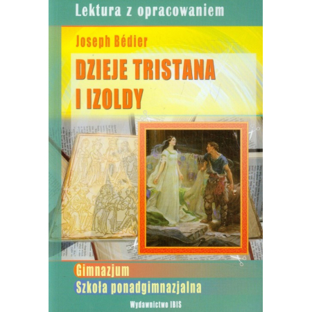 Lektura z oprac.- Dzieje Tristana i Izoldy  IBIS