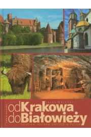 Książka - Od Krakowa do Białowieży