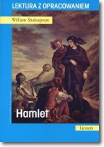 Hamlet. Lektura z opracowaniem 