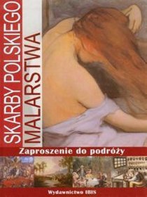 Książka - Skarby polskiego malarstwa Zaproszenie do podróży