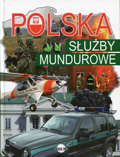 Książka - Polska Służby mundurowe