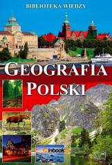 Książka - Biblioteka wiedzy. Geografia Polski